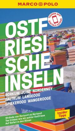 MARCO POLO Reiseführer Ostfriesische Inseln, Baltrum, Borkum, Juist, Langeoog, Norderney, Spiekeroog