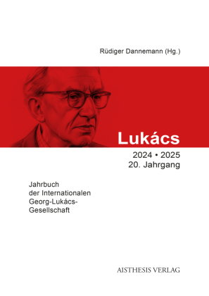 Lukács-Jahrbuch 2024/2025