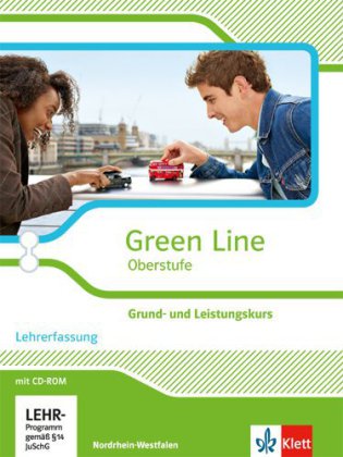 Green Line Oberstufe. Grund- und Leistungskurs, Ausgabe Nordrhein-Westfalen, m. 1 CD-ROM