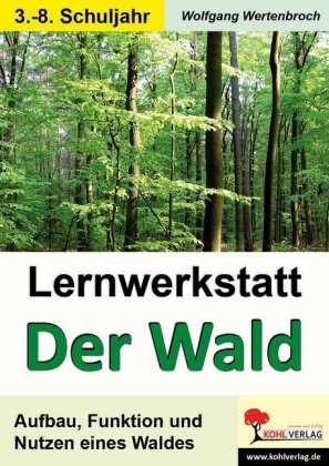 Lernwerkstatt Wald