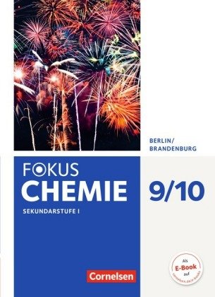 Fokus Chemie - Neubearbeitung - Berlin/Brandenburg - 9./10. Schuljahr - Sekundarstufe