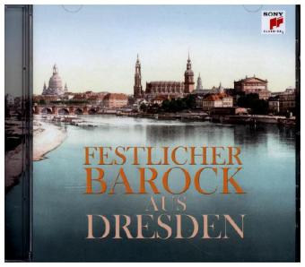 Musik aus Dresden, 1 Audio-CD