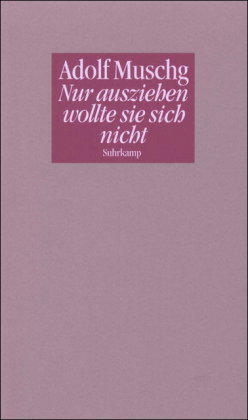 Nur ausziehen wollte sie sich nicht