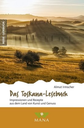 Das Toskana-Lesebuch, m. 1 Beilage