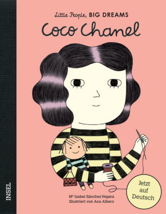 Coco Chanel - Little People, BIG DREAMS (Deutsche Ausgabe)