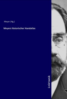 Meyers historischer Handatlas