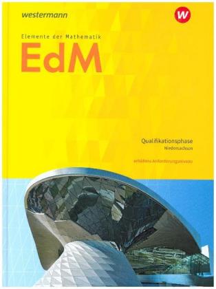 Elemente der Mathematik SII - Ausgabe 2017 für Niedersachsen