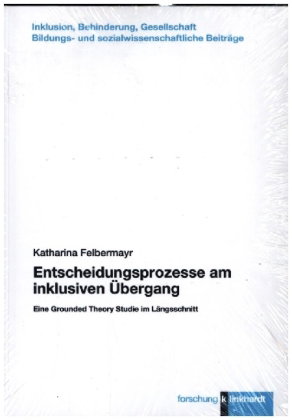 Entscheidungsprozesse am inklusiven Übergang