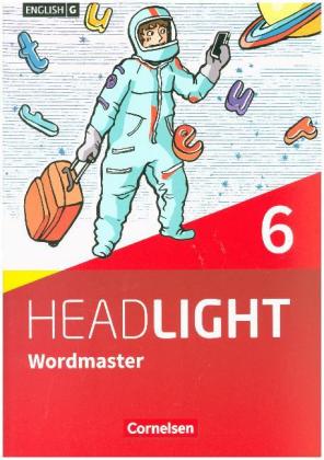 English G Headlight - Allgemeine Ausgabe - Band 6: 10. Schuljahr, Wordmaster mit Lösungen - Vokabell