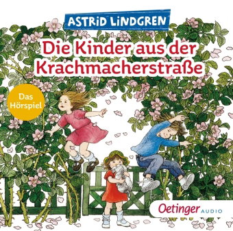 Die Kinder aus der Krachmacherstraße. Das Hörspiel, 1 Audio-CD