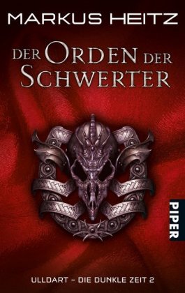 Ulldart - Die Dunkle Zeit, Der Orden der Schwerter