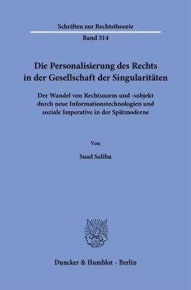 Die Personalisierung des Rechts in der Gesellschaft der Singularitäten