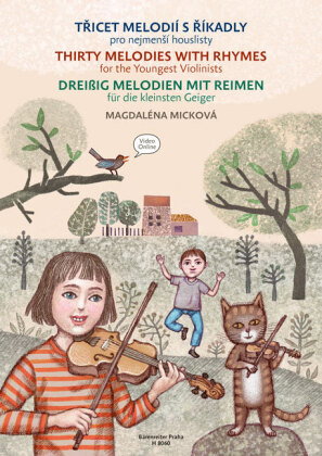 Dreißig Melodien mit Reimen für die kleinsten Geiger
