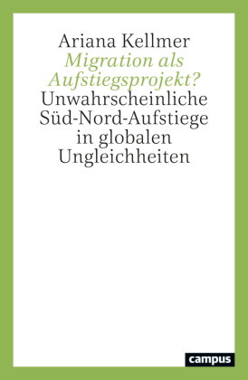 Migration als Aufstiegsprojekt?