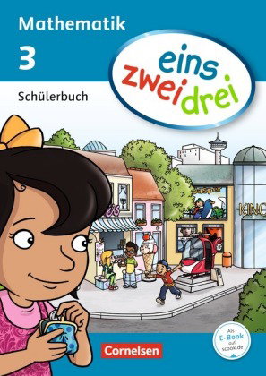eins-zwei-drei - Mathematik-Lehrwerk für Kinder mit Sprachförderbedarf - Mathematik - 3. Schuljahr