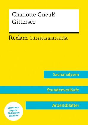 Charlotte Gneuß: Gittersee