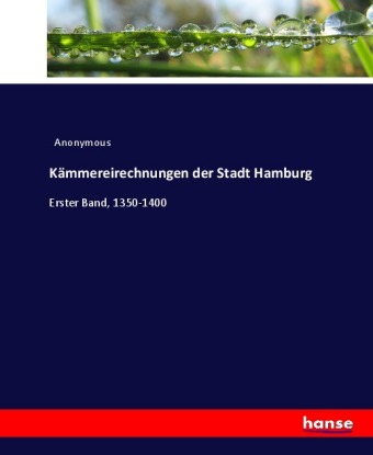 Kämmereirechnungen der Stadt Hamburg