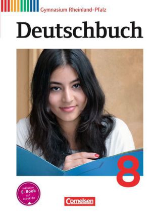 Deutschbuch Gymnasium - Rheinland-Pfalz - Ausgabe 2012 - 8. Schuljahr