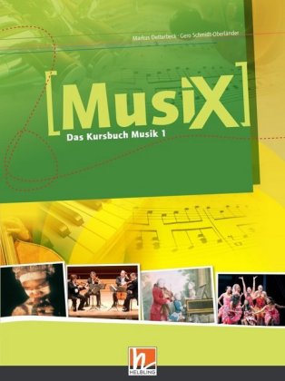 MusiX 1 (Ausgabe ab 2011) Schülerband