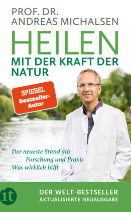 Heilen mit der Kraft der Natur