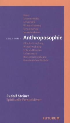 Stichwort Anthroposophie