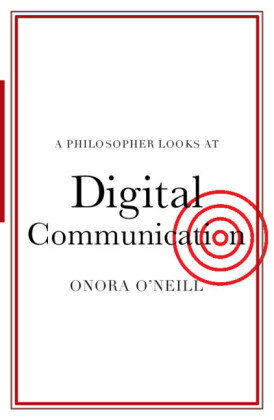 A Philosopher Looks at Digital Communication