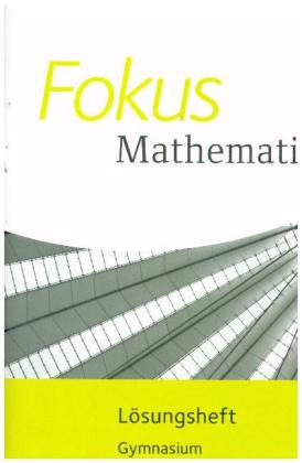 Fokus Mathematik - Bayern - Ausgabe 2017 - 6. Jahrgangsstufe
