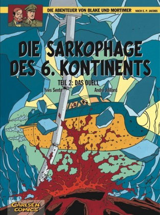 Blake und Mortimer 14: Die Sarkophage des 6. Kontinents, Teil 2. Tl.2