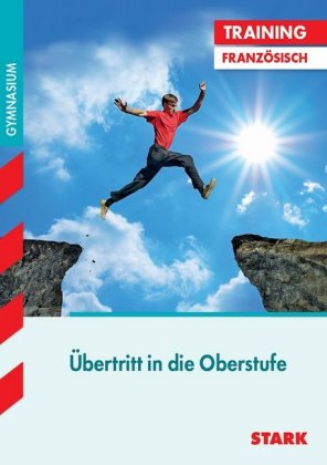 STARK Französisch - Training Gymnasium - Fit für die Oberstufe