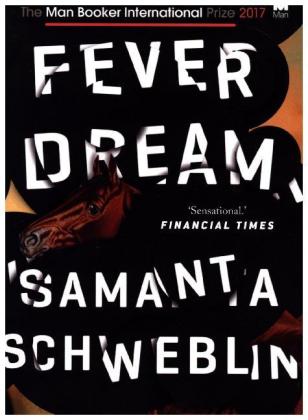Fever Dream