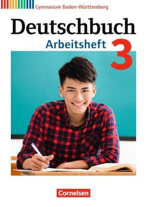 Deutschbuch Gymnasium - Baden-Württemberg - Ausgabe 2016 - Band 3: 7. Schuljahr