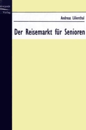 Der Reisemarkt für Senioren