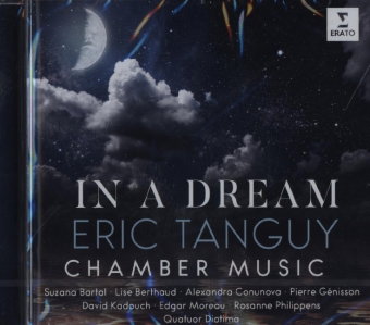 Tanguy: In a Dream - Chamber Music, 1 Audio-CD