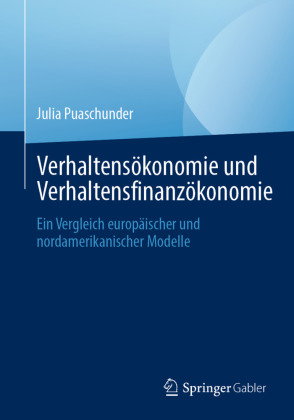 Verhaltensökonomie und Verhaltensfinanzökonomie