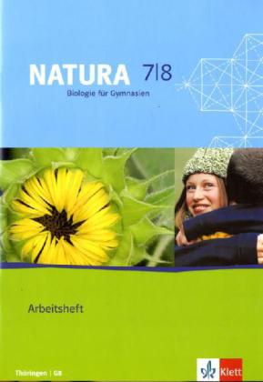 Natura Biologie 7/8. Ausgabe Thüringen