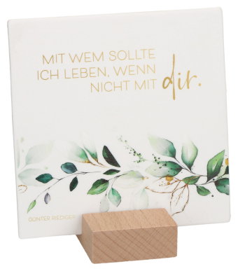 Mit wem soll ich leben ...