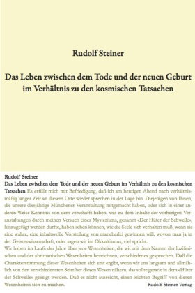Das Leben zwischen dem Tode und der neuen Geburt im Verhältnis zu den kosmischen Tatsachen