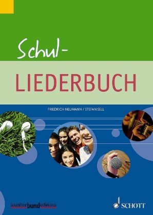 Schul-Liederbuch für weiterführende Schulen