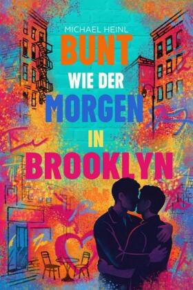 Bunt wie der Morgen in Brooklyn