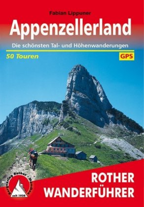 Rother Wanderführer Appenzellerland