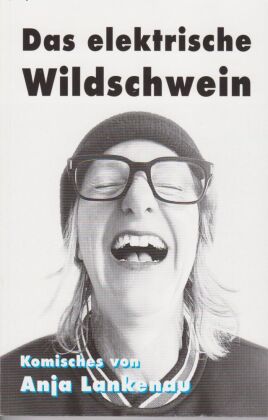 Das elektrische Wildschwein