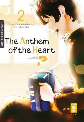 The Anthem of the Heart. .2