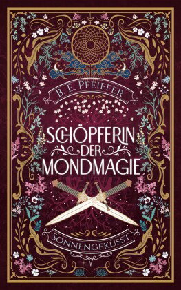 Schöpferin der Mondmagie - Sonnengeküsst