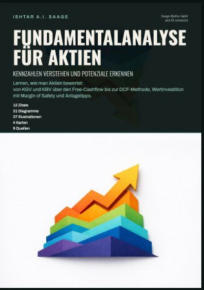 Fundamentalanalyse für Aktien: Kennzahlen verstehen und Potenziale erkennen