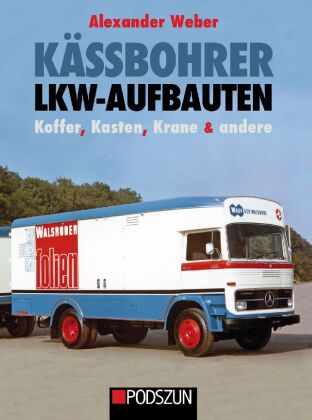 Kässbohrer Lkw-Aufbauten: Koffer, Kasten, Krane und andere