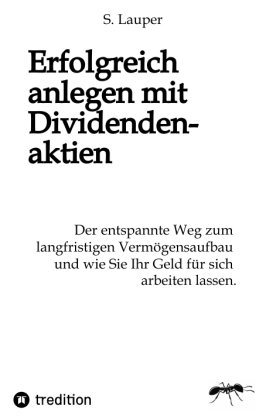 Erfolgreich anlegen mit Dividendenaktien