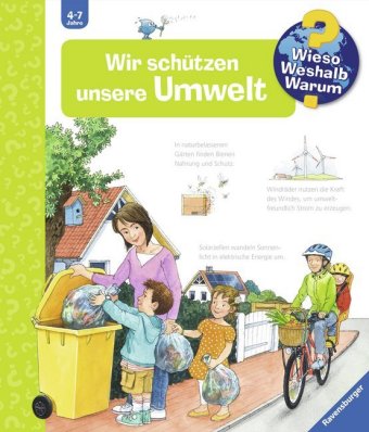 Wieso? Weshalb? Warum? Kernreihe, Band 67 - Wir schützen unsere Umwelt