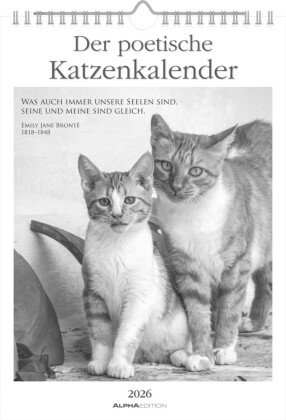 Alpha Edition - Der Poetischer Katzenkalender 2026 - Wochenkalender 21×30 cm mit 53 Katzenmotiven &