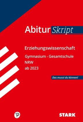 STARK Erziehungswissenschaft - AbiturSkript NRW ab 2023