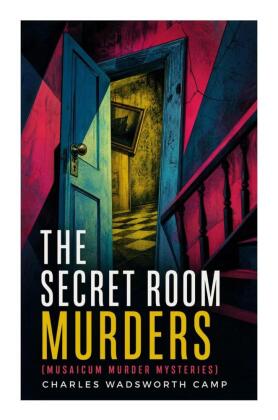 The Secret Room Murders (Musaicum Murder Mysteries)